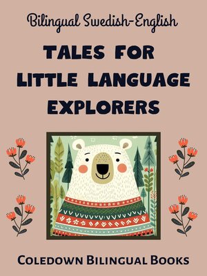 cover image of Bilingual Swedish-English Tales for Little Language Explorers